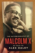 The Autobiography of Malcolm X: As Told to Alex Haley