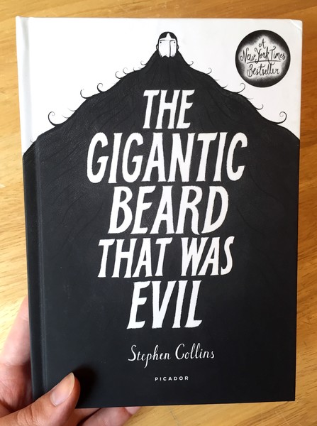 The Gigantic Beard That Was Evil by Stephen Collins