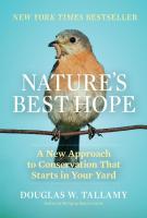 Nature's Best Hope: A New Approach to Conservation That Starts In Your Yard