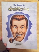 The Book of the SubGenius: The Sacred Teachings of J.R. 'Bob' Dobbs