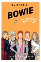 Bowie Quizpedia: The Ultimate Unofficial Book of Trivia