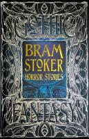 Bram Stoker Horror Stories (Gothic Fantasy)