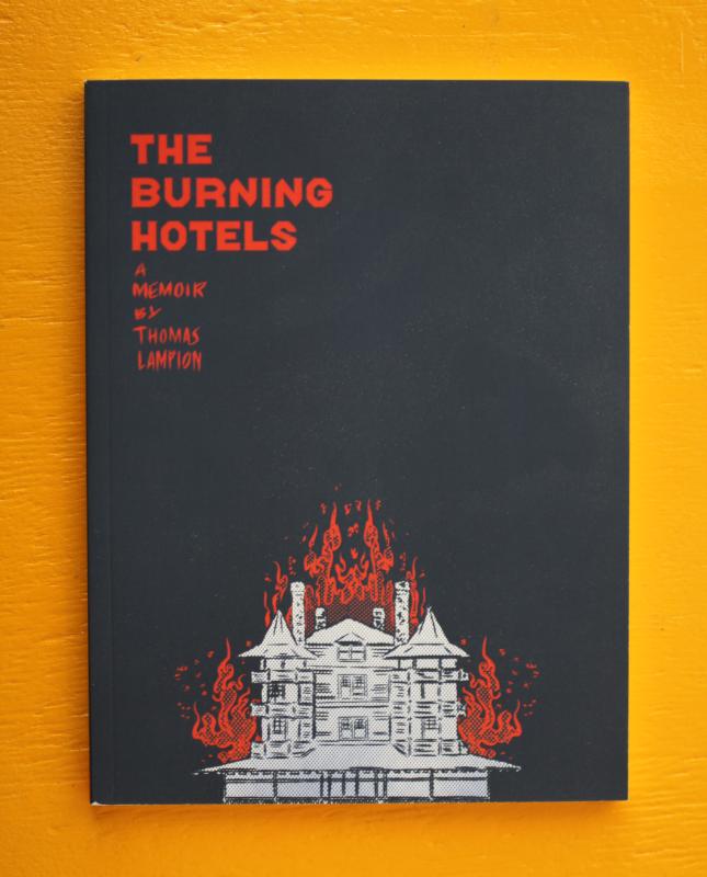 The Burning Hotels