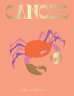 Cancer: Harness the Power of the Zodiac