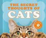 The Secret Thoughts of Cats