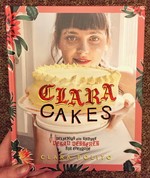 Clara Cakes: Delicious and Simple Vegan Desserts for Everyone!