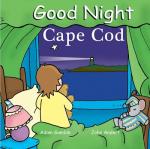 Good Night Cape Cod (Good Night Our World)