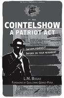 Cointelshow: A Patriot Act