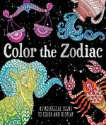 Color the Zodiac: Astrological Signs to Color and Display