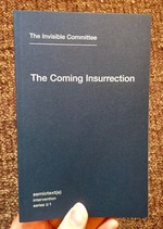 The Coming Insurrection