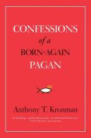 Confessions of a Born-Again Pagan