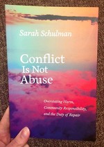 Conflict Is Not Abuse: Overstating Harm, Community Responsibility, and the Duty of Repair