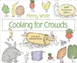 Cooking for Crowds 40th Anniversary Edition