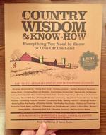 Country Wisdom & Know-How: A Practical Guide to Living off the Land