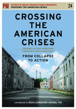 Crossing The American Crises DVD