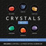 Crystals Kit: Use the Power of the Rainbow for Healing at Home