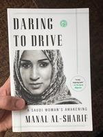 Daring to Drive: A Saudi Woman's Awakening