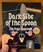 Dark Side of the Spoon: The Rock Cookbook