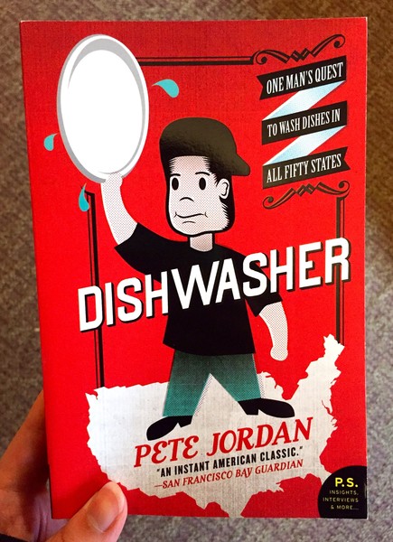 Dishwasher: One Man's Quest to Wash Dishes in All 50 States