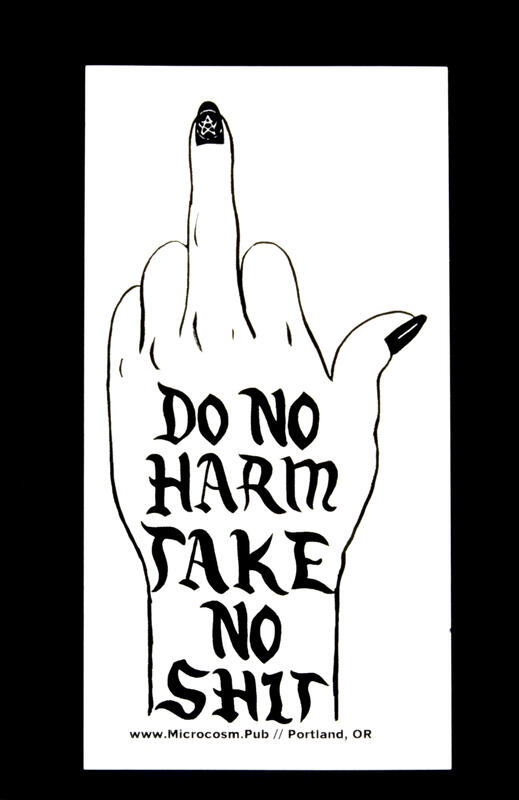 Do No Harm Take No Shit