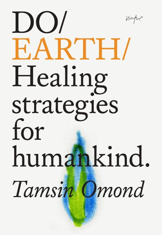 Do/Earth/Healing Strategies for Humankind