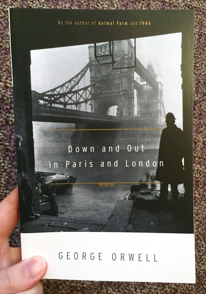 Down and Out in Paris and London by George Orwell