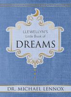 Llewellyn's Little Book of Dreams