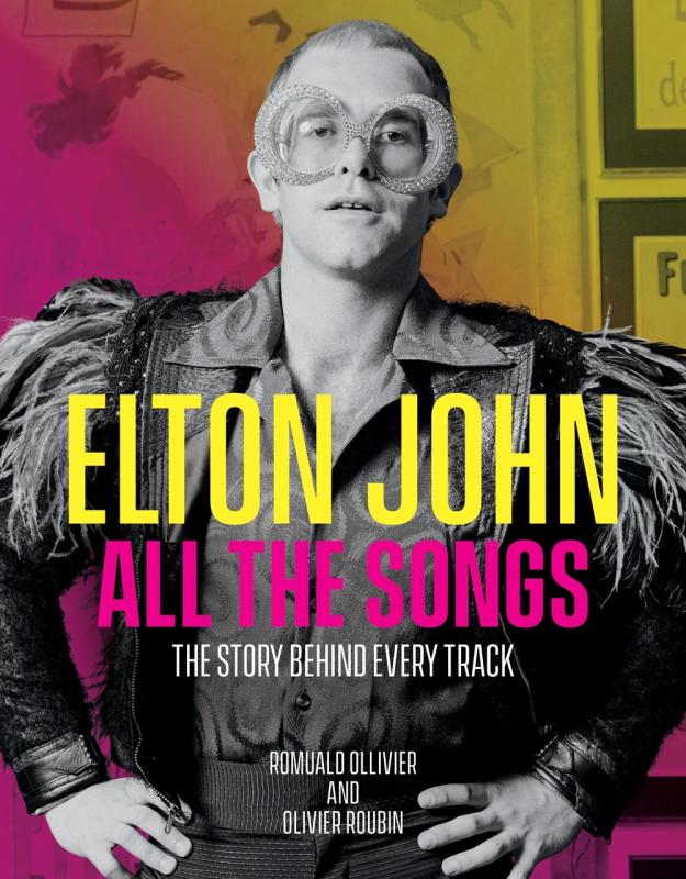 Elton John: All the Songs