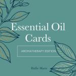 Essential Oil Cards: Aromatherapy