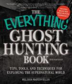 Ghost Hunting Book (The Everything, 2nd Edition)