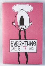 Everything Dies #7