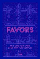 Favors: An I-owe-you card game for fun couples