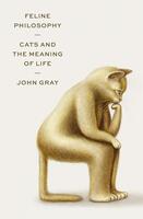 Feline Philosophy: Cats and the Meaning of Life