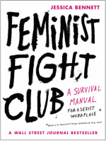 Feminist Fight Club: A Survival Manual for a Sexist Workplace