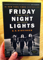 Friday Night Lights: A Town, A Team, And A Dream