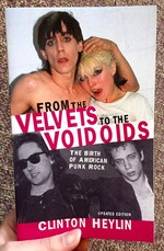 From the Velvets to the Voidoids: The Birth of American Punk Rock