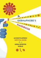 Germaphobe's Handbook: An Encyclopedic Survival Guide to a Germ-Infested World