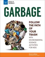 Garbage: Follow the Path of Your Trash