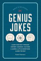 Genius Jokes: Laugh Your Way Through History, Science, Culture