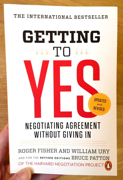 Getting to Yes: Negotiating Agreement Without Giving In