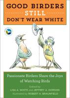 Good Birders Still Don't Wear White