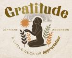 Gratitude: A Little Deck of Appreciation