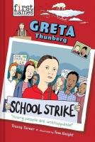 Greta Thunberg (The First Name Series)