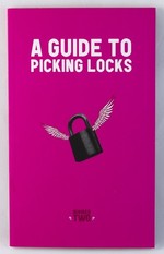 A Guide to Picking Locks: Number Two