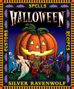 Halloween!: Customs, Recipes, & Spells