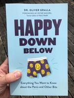 Happy Down Below: Everything You Want to Know About the Penis and Other Bits