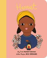 Harriet Tubman (Little People, Big Dreams)