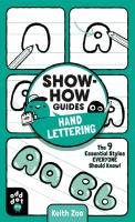 Show-How Guides: Hand Lettering - The 9 Essential Styles Everyone Should Know!