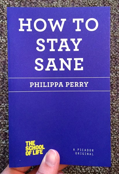 How to Stay Sane (The School of Life)