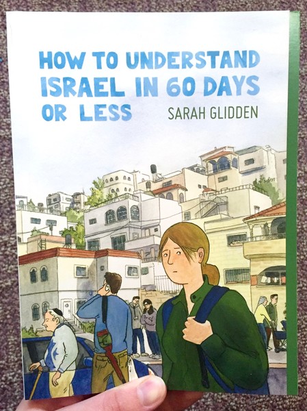 How to Understand Israel in 60 Days or Less